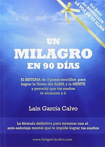 MILAGRO EN 90 DIAS, UN | 9788460690542 | GARCIA CALVO, LAIN | Llibreria Drac - Librería de Olot | Comprar libros en catalán y castellano online