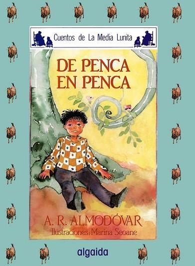 DE PENCA EN PENCA | 9788476470138 | ALMODOVAR, ANTONIO | Llibreria Drac - Llibreria d'Olot | Comprar llibres en català i castellà online