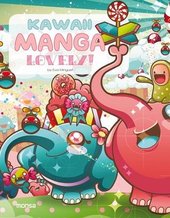 KAWAII MANGA. LOVELY! | 9788416500482 | MINGUET, EVA | Llibreria Drac - Librería de Olot | Comprar libros en catalán y castellano online