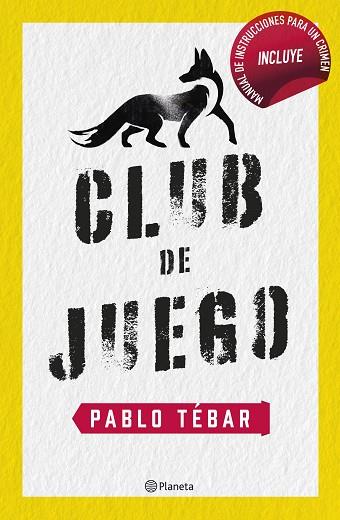 CLUB DE JUEGO | 9788408257349 | TÉBAR, PABLO | Llibreria Drac - Llibreria d'Olot | Comprar llibres en català i castellà online