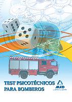 TEST PSICOTECNICOS PARA BOMBEROS | 9788467656091 | EDITORIAL MAD | Llibreria Drac - Llibreria d'Olot | Comprar llibres en català i castellà online