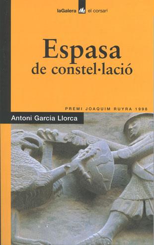 ESPASA DE CONSTEL·LACIO | 9788424682262 | GARCIA LLORCA, ANTONI | Llibreria Drac - Llibreria d'Olot | Comprar llibres en català i castellà online