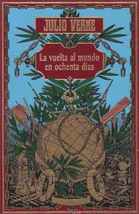 VUELTA AL MUNDO EN 80 DIAS | 9788427203051 | VERNE, JULIO | Llibreria Drac - Llibreria d'Olot | Comprar llibres en català i castellà online