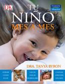 TU NIÑO MES A MES | 9788420556352 | BYRON, TANYA | Llibreria Drac - Librería de Olot | Comprar libros en catalán y castellano online