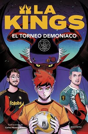 TORNEO DEMONÍACO, EL (LA KINGS 3) | 9788410050464 | KINGS LEAGUE | Llibreria Drac - Llibreria d'Olot | Comprar llibres en català i castellà online