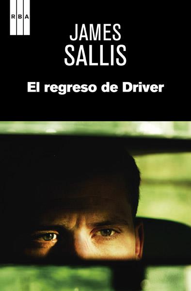 REGRESO DE DRIVER, EL | 9788490064900 | SALLIS, JAMES | Llibreria Drac - Librería de Olot | Comprar libros en catalán y castellano online