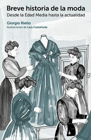 BREVE HISTORIA DE LA MODA | 9788425228773 | RIELLO, GIORGIO | Llibreria Drac - Librería de Olot | Comprar libros en catalán y castellano online