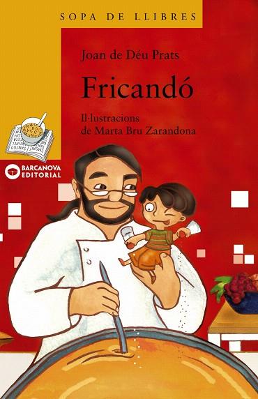 FRICANDÓ | 9788448918828 | PRATS, JOAN DE DÉU | Llibreria Drac - Llibreria d'Olot | Comprar llibres en català i castellà online