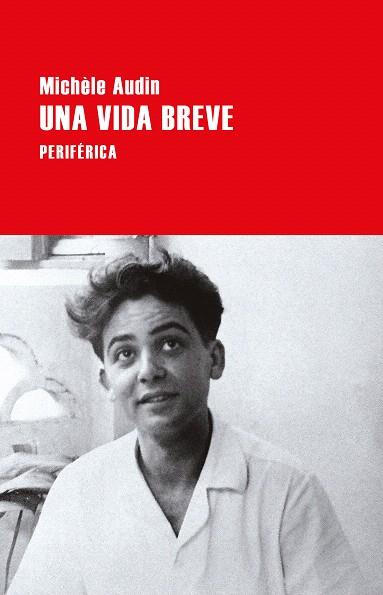 UNA VIDA BREVE | 9788418264689 | AUDIN, MICHÈLE | Llibreria Drac - Librería de Olot | Comprar libros en catalán y castellano online