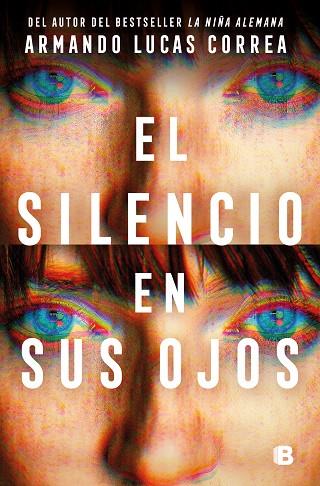 SILENCIO EN SUS OJOS, EL | 9788466678360 | CORREA, ARMANDO LUCAS | Llibreria Drac - Llibreria d'Olot | Comprar llibres en català i castellà online