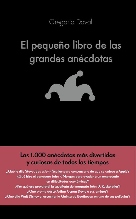 PEQUEÑO LIBRO DE LAS GRANDES ANÉCDOTAS, EL | 9788416928071 | DOVAL, GREGORIO | Llibreria Drac - Llibreria d'Olot | Comprar llibres en català i castellà online