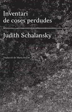 INVENTARI DE COSES PERDUDES | 9788417353223 | SCHALANSKY, JUDITH | Llibreria Drac - Llibreria d'Olot | Comprar llibres en català i castellà online