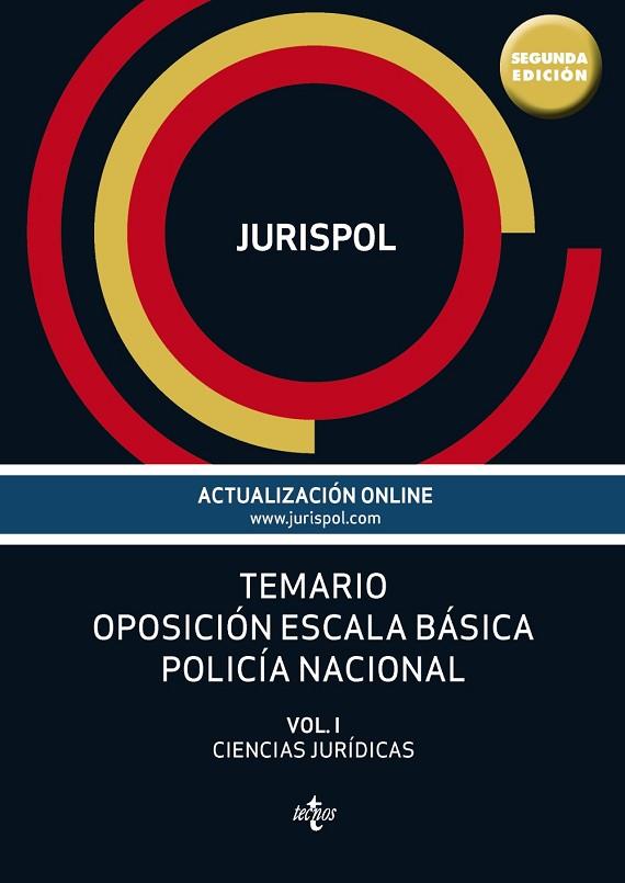 TEMARIO OPOSICIÓN ESCALA BÁSICA POLICÍA NACIONAL VOL 1 CIENCIAS JURIDICAS | 9788430967148 | JURISPOL | Llibreria Drac - Librería de Olot | Comprar libros en catalán y castellano online