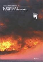 MANUAL D'INVESTIGACIÓ D'INCENDIS I EXPLOSIONS | 9788439384908 | VV.AA. | Llibreria Drac - Librería de Olot | Comprar libros en catalán y castellano online