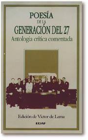 POESIA DE LA GENERACION DEL 27 ANTOLOGIA COMENTADA | 9788441402393 | LAMA, VICTOR DE | Llibreria Drac - Llibreria d'Olot | Comprar llibres en català i castellà online