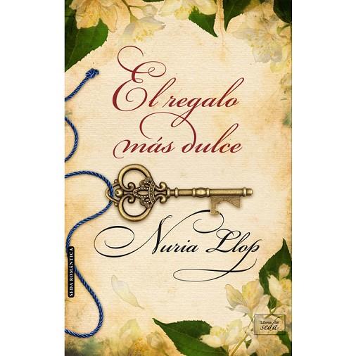 REGALO MÁS DULCE, EL | 9788416973040 | LLOP, NURIA | Llibreria Drac - Llibreria d'Olot | Comprar llibres en català i castellà online