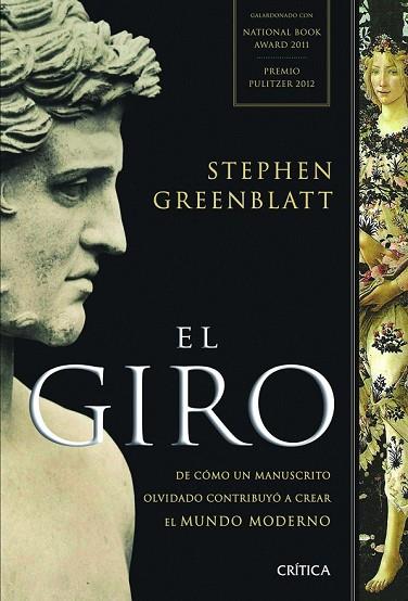 GIRO, EL | 9788498924121 | GREENBLATT, STEPHEN | Llibreria Drac - Llibreria d'Olot | Comprar llibres en català i castellà online