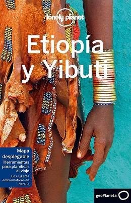 ETIOPÍA Y YIBUTI 2017 (LONELY PLANET) | 9788408175551 | HAM, ANTHONY; CARILLET, JEAN-BERNARD | Llibreria Drac - Llibreria d'Olot | Comprar llibres en català i castellà online