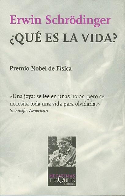 QUE ES LA VIDA? | 9788472236073 | Schroedinger, Erwin (E. Schr\dinger) | Llibreria Drac - Llibreria d'Olot | Comprar llibres en català i castellà online