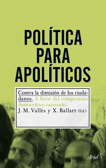 POLÍTICA PARA APOLÍTICOS | 9788434400726 | VALLÈS, JOSEP Mª; BALLART, XAVIER | Llibreria Drac - Librería de Olot | Comprar libros en catalán y castellano online