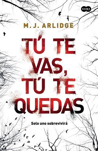 TÚ TE VAS, TÚ TE QUEDAS | 9788483658086 | ARLIDGE, M. J. | Llibreria Drac - Librería de Olot | Comprar libros en catalán y castellano online