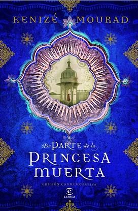 DE PARTE DE LA PRINCESA MUERTA. EDICION COLECCIONISTA | 9788467038170 | MOURAD, KENIZE | Llibreria Drac - Llibreria d'Olot | Comprar llibres en català i castellà online