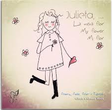 JULIETA LA MEVA FLOR | 9788494274978 | COLOMER, GLÒRIA | Llibreria Drac - Llibreria d'Olot | Comprar llibres en català i castellà online