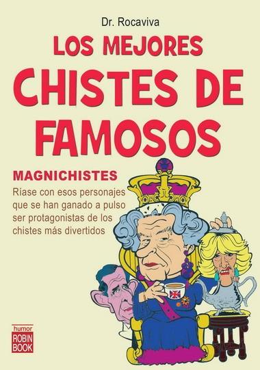 MEJORES CHISTES DE FAMOSOS, LOS | 9788499170107 | DR.ROCAVIVA | Llibreria Drac - Librería de Olot | Comprar libros en catalán y castellano online