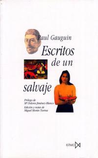 ESCRITOS DE UN SALVAJE | 9788470903717 | GAUGUIN, PAUL | Llibreria Drac - Librería de Olot | Comprar libros en catalán y castellano online