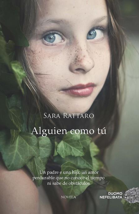 ALGUIEN COMO TÚ | 9788415945932 | RATTARO, SARA | Llibreria Drac - Librería de Olot | Comprar libros en catalán y castellano online