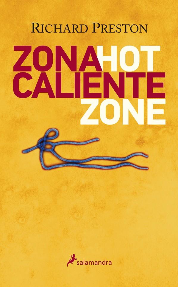 ZONA CALIENTE | 9788498386448 | PRESTON, RICHARD M. | Llibreria Drac - Llibreria d'Olot | Comprar llibres en català i castellà online