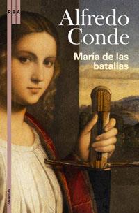 MARIA DE LAS BATALLAS | 9788498671650 | CONDE, ALFREDO | Llibreria Drac - Librería de Olot | Comprar libros en catalán y castellano online