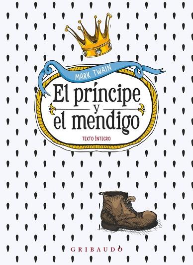 PRÍNCIPE Y EL MENDIGO, EL | 9788412804607 | TWAIN, MARK | Llibreria Drac - Llibreria d'Olot | Comprar llibres en català i castellà online