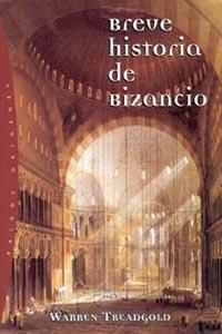 BREVE HISTORIA DE BIZANCIO | 9788449311109 | TREATGOLD, W. | Llibreria Drac - Llibreria d'Olot | Comprar llibres en català i castellà online