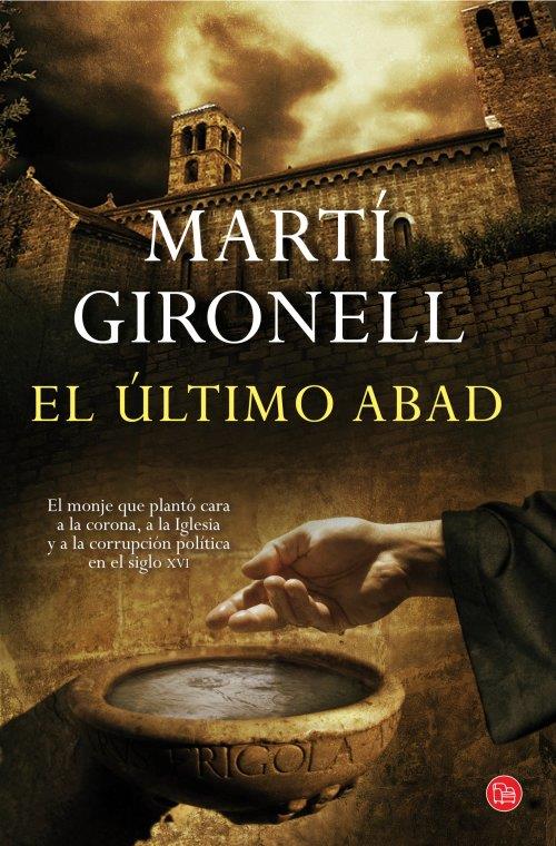 ÚLTIMO ABAD, EL | 9788466327855 | GIRONELL, MARTÍ | Llibreria Drac - Llibreria d'Olot | Comprar llibres en català i castellà online