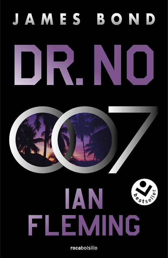 DR. NO (JAMES BOND, AGENTE 007 6) | 9788419498298 | FLEMING, IAN | Llibreria Drac - Llibreria d'Olot | Comprar llibres en català i castellà online