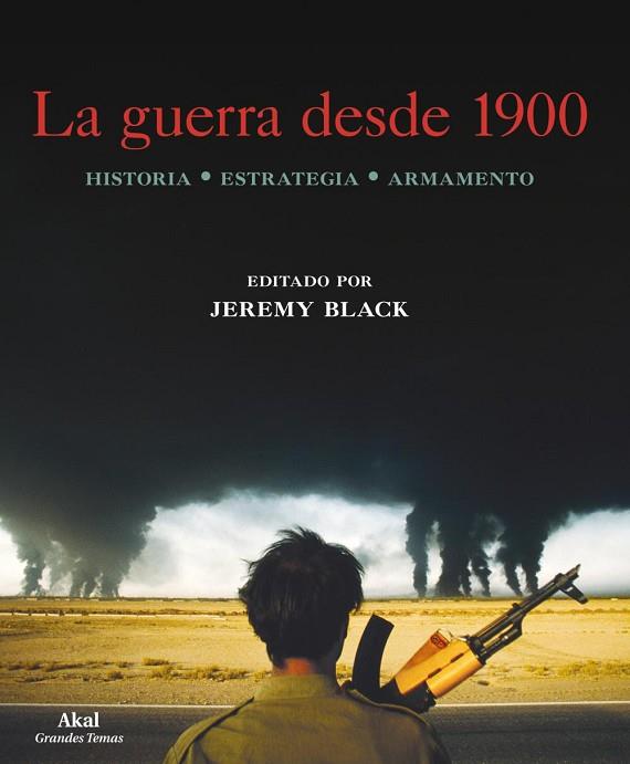 GUERRA DESDE 1900, LA | 9788446034186 | BLACK, JEREMY | Llibreria Drac - Librería de Olot | Comprar libros en catalán y castellano online