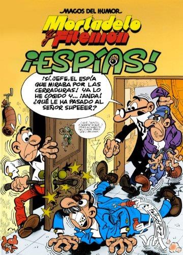 MORTADELO Y FILEMON. ESPIAS | 9788466651172 | IBAÑEZ TALAVERA,FRANCISCO | Llibreria Drac - Llibreria d'Olot | Comprar llibres en català i castellà online