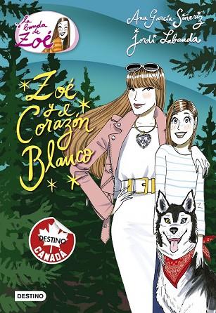 ZOÉ Y EL CORAZÓN BLANCO (LA BANDA DE ZOE 12) | 9788408157267 | GARCÍA-SIÑERIZ, ANA; LABANDA, JORDI | Llibreria Drac - Llibreria d'Olot | Comprar llibres en català i castellà online