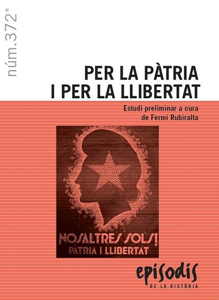 PER LA PÀTRIA I PER LA LLIBERTAT | 9788423208814 | RUBIRALTA, FERMÍ | Llibreria Drac - Llibreria d'Olot | Comprar llibres en català i castellà online