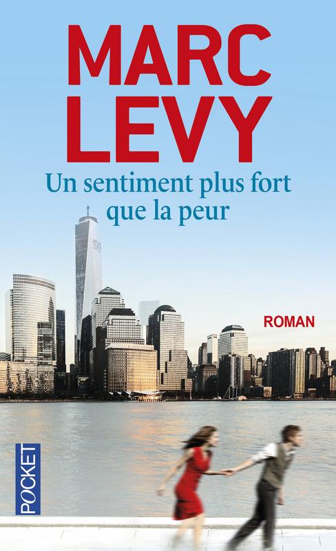 UN SENTIMENT PLUS FORT QUE LA PEUR | 9782266238557 | LEVY, MARC | Llibreria Drac - Llibreria d'Olot | Comprar llibres en català i castellà online