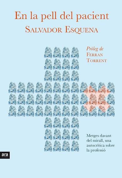 EN LA PELL DEL PACIENT | 9788416154159 | ESQUENA, SALVADOR | Llibreria Drac - Librería de Olot | Comprar libros en catalán y castellano online