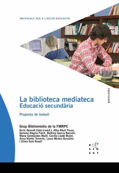 BIBLIOTECA MEDIATECA: EDUCACIO INFANTIL I PRIMARIA PROPOSTA | 9788495988782 | GRUP BIBLIOMÈDIA DE LA FEDERACIÓ DE MOVIMENTS DE RENOVACIÓ PEDAGÒGICA, GRUP | Llibreria Drac - Llibreria d'Olot | Comprar llibres en català i castellà online