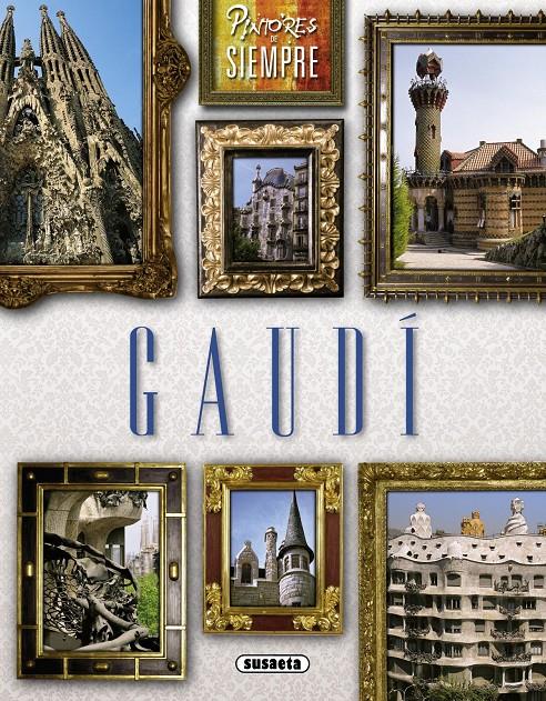 GAUDÍ | 9788467740844 | ESTEVEZ, ALBERTO | Llibreria Drac - Llibreria d'Olot | Comprar llibres en català i castellà online