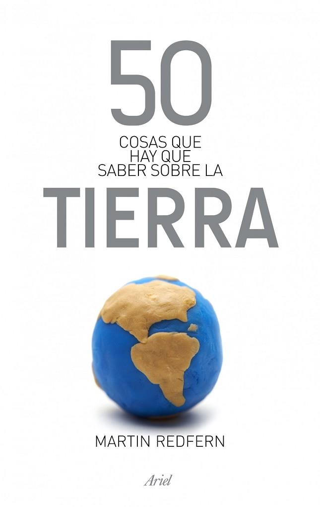 50 COSAS QUE HAY QUE SABER SOBRE LA TIERRA | 9788434406391 | REDFERN, MARTIN | Llibreria Drac - Llibreria d'Olot | Comprar llibres en català i castellà online