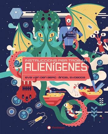 INSTRUCCIONS PER TROBAR ALIENÍGENES | 9788410090316 | VAN DEN BERG, EVA | Llibreria Drac - Llibreria d'Olot | Comprar llibres en català i castellà online