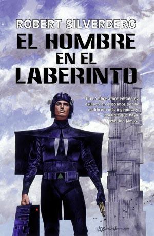 HOMBRE EN EL LABERINTO, EL | 9788498007565 | SILVERBERG, ROBERT | Llibreria Drac - Llibreria d'Olot | Comprar llibres en català i castellà online