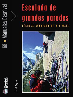 ESCALADA DE GRANDES PAREDES | 9788498290615 | OGDEN, JARED | Llibreria Drac - Llibreria d'Olot | Comprar llibres en català i castellà online