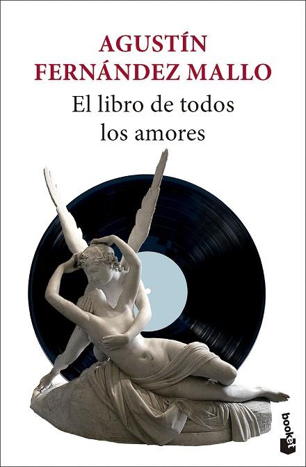 LIBRO DE TODOS LOS AMORES, EL | 9788432243554 | FERNÁNDEZ MALLO, AGUSTÍN | Llibreria Drac - Llibreria d'Olot | Comprar llibres en català i castellà online