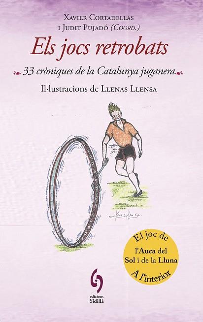 JOCS RETROBATS, ELS | 9788493874353 | CORTADELLAS, XAVIER; PUJADO, JUDIT (COORD.) | Llibreria Drac - Librería de Olot | Comprar libros en catalán y castellano online